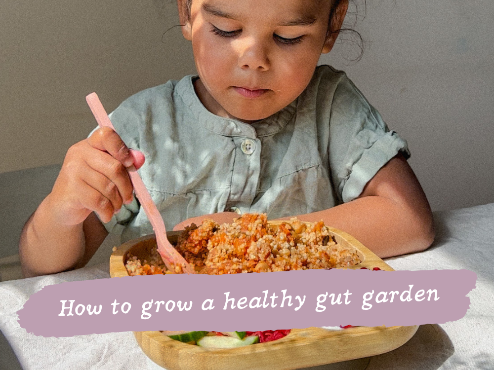 Nutrition tips to support your child's gut microbiome